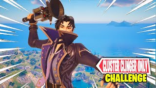 The Cluster Clinger Only Challenge in Fortnite [upl. by Anitaf]