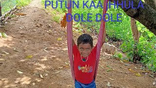 PUTUN KAA JHHULA DOLE DOLE RE [upl. by Prince633]