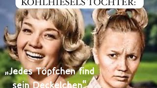 „Jedes Töpfchen find‘ sein Deckelchen“ Lieselotte Pulver in KOHLHIESELS TÖCHTER Das Herz lacht❤️ [upl. by Reffotsirk]