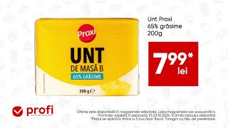 La Profi găsești o mulțime de oferte Acum ai Unt Proxi 65 grăsime 200g la un pret special [upl. by Veronica]