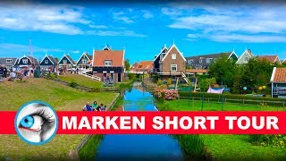 MARKEN  SHORT TOUR  TRAVEL GUIDE 4K  NETHERLANDS [upl. by Donall22]