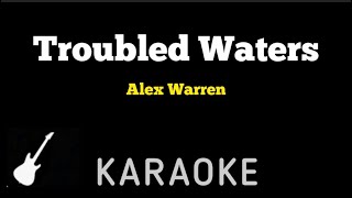 Alex Warren  Troubled Waters  Karaoke Guitar Instrumental [upl. by Eirehs]