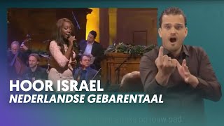 Hoor Israël Met Nederlandse Gebarentaal Nederland Zingt [upl. by Aivital]