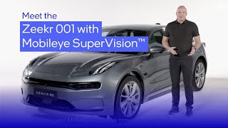 CloseUp Look Mobileye SuperVision™ in the Zeekr 001 [upl. by Yovonnda]