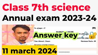 class 7 science paper answer key 2024 annual exam 2024  science solution class 7  morning shift [upl. by Trilby]