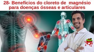 Benefícios do cloreto de magnésio para doenças ósseas e articulares Dicas do Bem ep28 [upl. by Aem458]