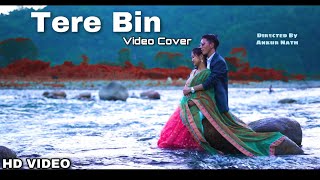 Tere Bin Video Cover  Simmba  Hillang Yatu amp Kipa Mangming [upl. by Nehttam]