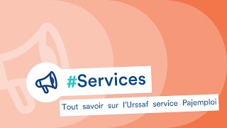 Tout savoir sur lUrssaf service Pajemploi [upl. by Rudin]