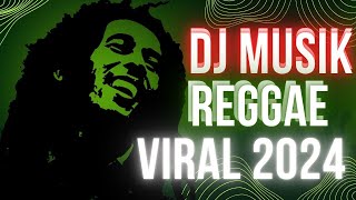 DJ Musik Reggae Viral 2024  Slow Bass [upl. by Reisman]