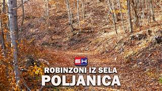 Robinzoni iz sela Poljanica  ZAPISI PORED PUTA [upl. by Judas]