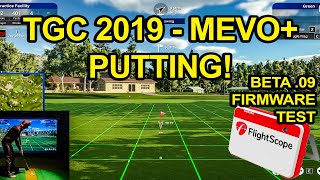 TGC 2019 Golf Simulator  Putting on the Flightscope MEVO Plus  First Look  BETA Test [upl. by Tenney]