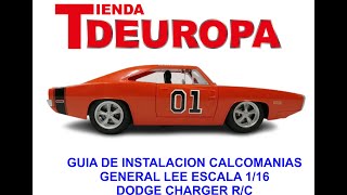 GUIA DE NSTALACION CALCOMANIAS GENERAL LEE ESC 116 RC [upl. by Gonta]