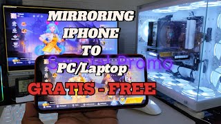 Cara Mirroring Share Screen IPHONE IOS ke PC LAPTOP GRATIS [upl. by Akirderf220]