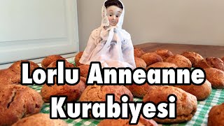 Pratik Kurabiye Tarifi  Lorlu Anneanne Kurabiyesi [upl. by Epoillac]