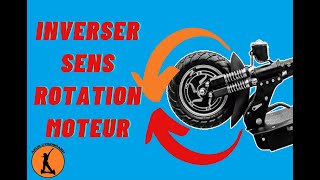 Comment Inverser sens rotation Moteur trottinette électrique [upl. by Anytsirk]