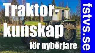 Traktorer för nybörjare [upl. by Aretahs]