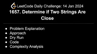 Daily LeetCode Challenge 1657 Determine if Two Strings Are Close  C  Explained amp Solved [upl. by Kellina]