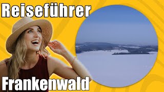 Frankenwald  Travel Tipps  Reiseführer Deutsch [upl. by Fogg54]