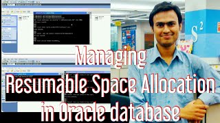 Managing Resumable Space Allocation in Oracle database [upl. by Eatnahs602]