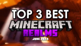 TOP 3 REALMS FOR Minecraft Bedrock 120 REALM CODE  JUNE 2024 [upl. by Aitekram]