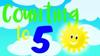 I Can Count from 1 to 5  Counting to 5 for Toddlers  Count 1 to 5 [upl. by Llehcram]