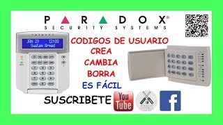 🔋 CODIGOS DE USUARIO 🔋 CREAR BORRAR MODIFICAR PARADOX [upl. by Alfonse]