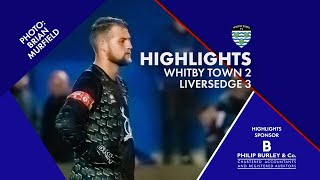 HIGHLIGHTS  Whitby Town 23 Liversedge  Pitching In NPL [upl. by Bradshaw]