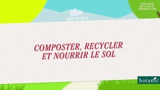 Composter recycler et nourrir le sol [upl. by Keele]