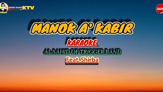 Manok a kabir karaoke songs ALsahid Feat Shirba [upl. by Schwejda240]