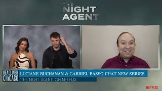 Gabriel Basso amp Luciane Buchanan interview for The Night Agent on Netflix on FBI Agent on mission [upl. by Auahsoj]