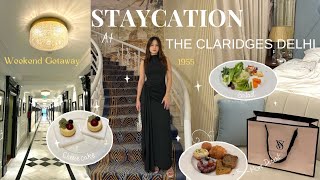 GETAWAY STAYCATION at the historic luxury hotel  THE CLARIDGES DELHI  Rich Heritage Getaway [upl. by Grantham]