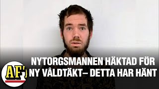 Nytorgsmannen häktad igen – misstänks för ännu en våldtäkt [upl. by Llerrah967]