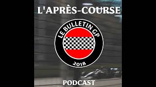 LAprèsCourse du Bulletin GP Azerbaïdjan 2024 [upl. by Ennoitna329]