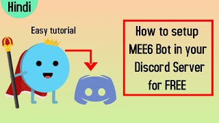 How to Setup MEE6 Discord BOT in your Discord Server  In Hindi [upl. by Arnoldo]