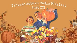 Vintage Autumn Music Playlist  The Best of Vintage Music [upl. by Andree]