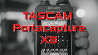 BEST BUDGET AUDIO CAPTURE DEVICE  TASCAM Portacapture X8 [upl. by Rephotsirhc]