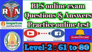 BLS practice online test questions and answers level 2 61 to 80 Manjulajoseph2013 [upl. by Airuam896]