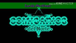 Los Comisarios del Norte 2017  Domingo Corrales [upl. by Nitnert]