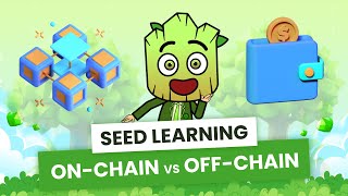 OnChain vs OffChain Where does your Crypto really go  SEED Learning 7 [upl. by Eidur857]