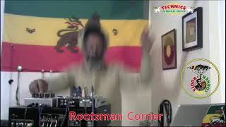 Rootsman Corner Live [upl. by Aekan371]