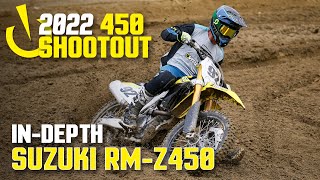 InDepth 2022 450 Shootout 2022 Suzuki RMZ450 [upl. by Miuqaoj]