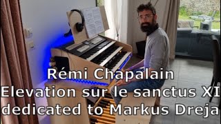 Rémi Chapalain  Elevation sur le Sanctus XI [upl. by Hait279]