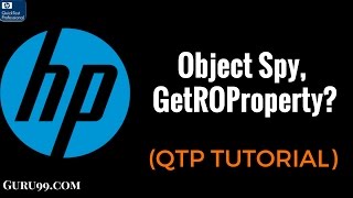 Object Spy  GetROProperty  HP UFT QTP TutoriaL 30 [upl. by Capello]