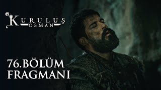 Kuruluş Osman 76 Bölüm Fragmanı [upl. by Fritzie36]