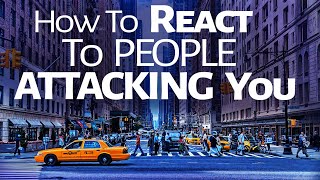 Abraham Hicks  How To React To People Attacking You [upl. by Attwood]