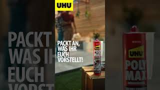 UHU POLY MAX Montagekleber  Packt an was ihr euch vorstellt  10 sec Patio 916 [upl. by Ashti]