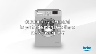 Beko  Comment faire quand la porte de mon lave linge ne s’ouvre pas [upl. by Akimahc]