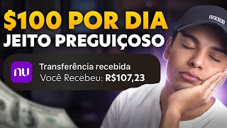 O JEITO MAIS PREGUIÃ‡OSO DE GANHAR DINHEIRO ONLINE SENDO INICIANTE  100 Por dia Dinheiro online [upl. by Glendon]