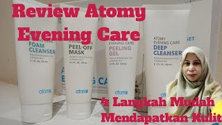 REVIEW ATOMY EVENING CARE STEP PEMAKAIAN ATOMY CARE 4 SET [upl. by Saxe363]