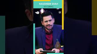 Nausheen Shah Ka Swag 🤣🤣  Tabish Hashmi  Nausheen Shah  TBH  Nashpati Prime [upl. by Sparhawk]